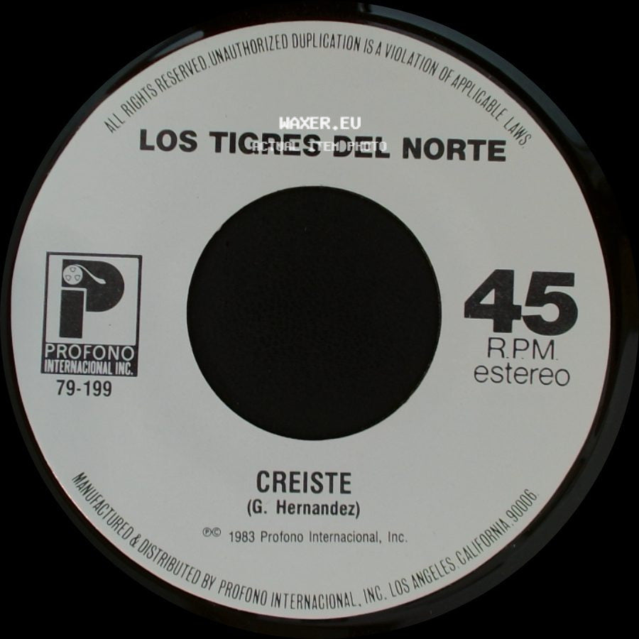 Los Tigres Del Norte - La Tumba Del Mojado / Creiste side B