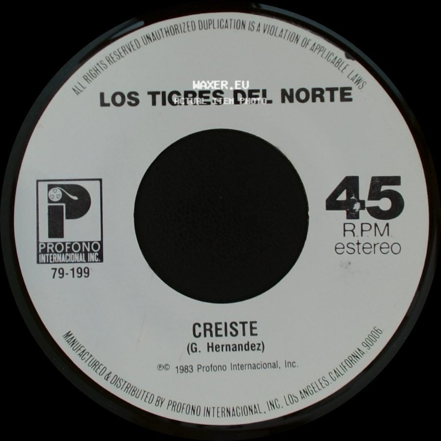 Los Tigres Del Norte - La Tumba Del Mojado / Creiste side B