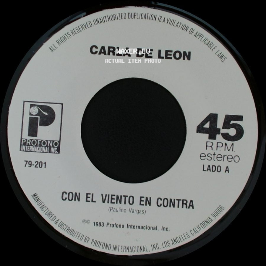 Carla De Leon - Con El Viento En Contra / Lo Que Me Sobran Son Ganas side A