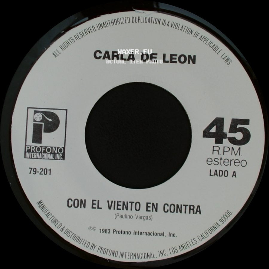 Carla De Leon - Con El Viento En Contra / Lo Que Me Sobran Son Ganas side A