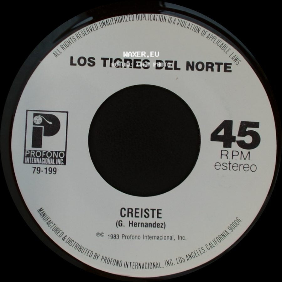 Los Tigres Del Norte - La Tumba Del Mojado / Creiste side B