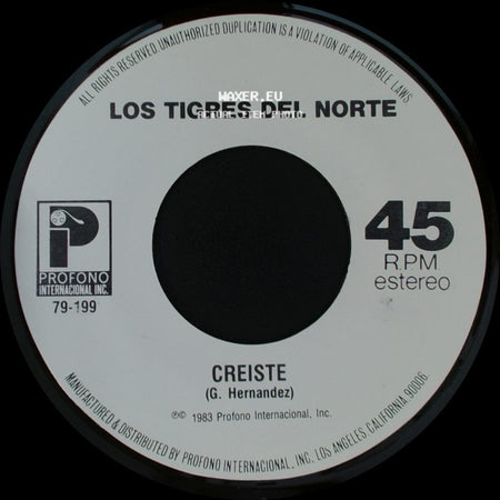 Los Tigres Del Norte - La Tumba Del Mojado / Creiste side B