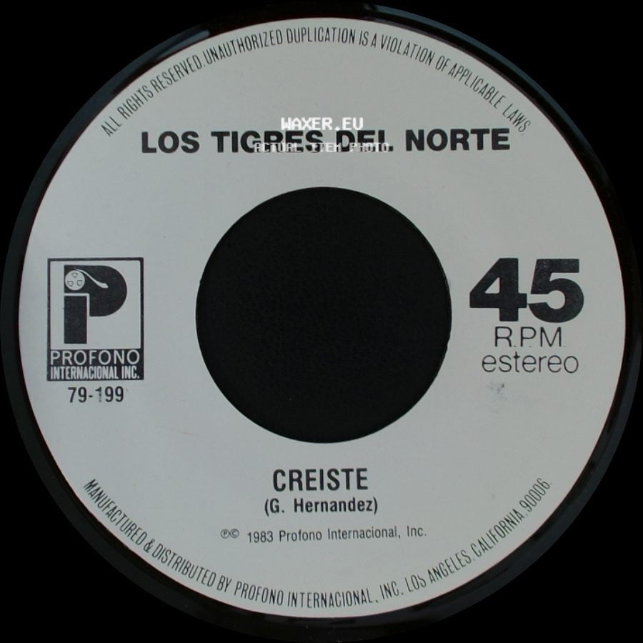 Los Tigres Del Norte - La Tumba Del Mojado / Creiste side B