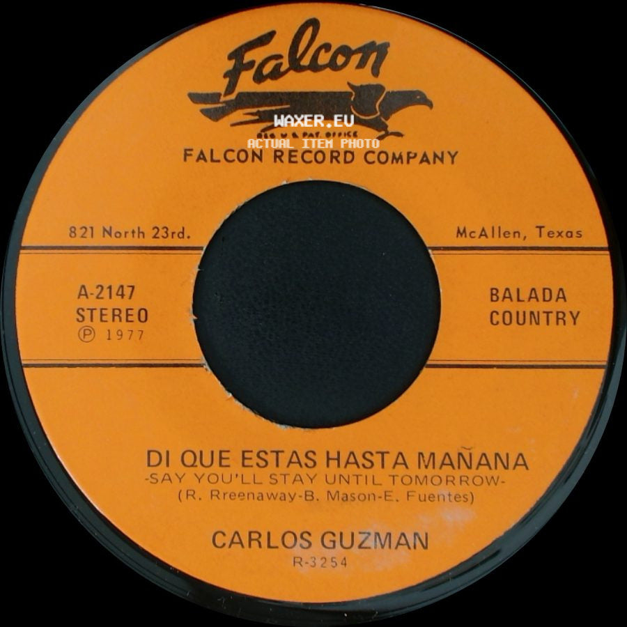 Carlos Guzman - Digan Lo Que Digan / Di Que Estas Hasta Mañana side B