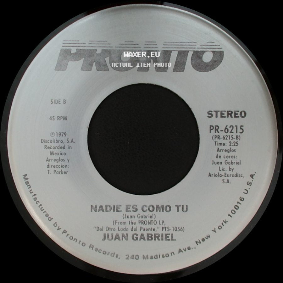 Juan Gabriel - Me Gusta Bailar Contigo / Nadie Es Como Tu side B