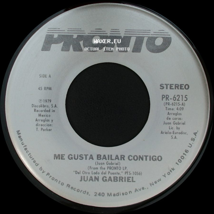 Juan Gabriel - Me Gusta Bailar Contigo / Nadie Es Como Tu side A