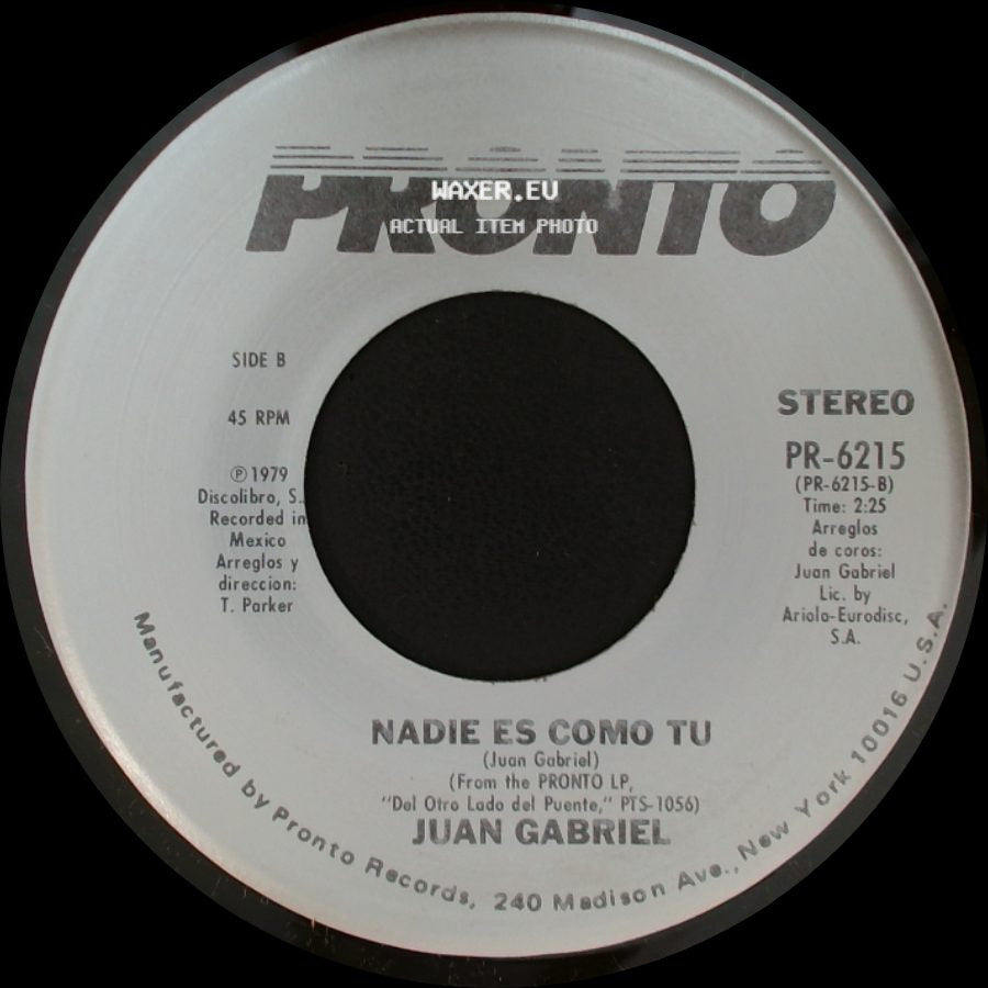 Juan Gabriel - Me Gusta Bailar Contigo / Nadie Es Como Tu side B