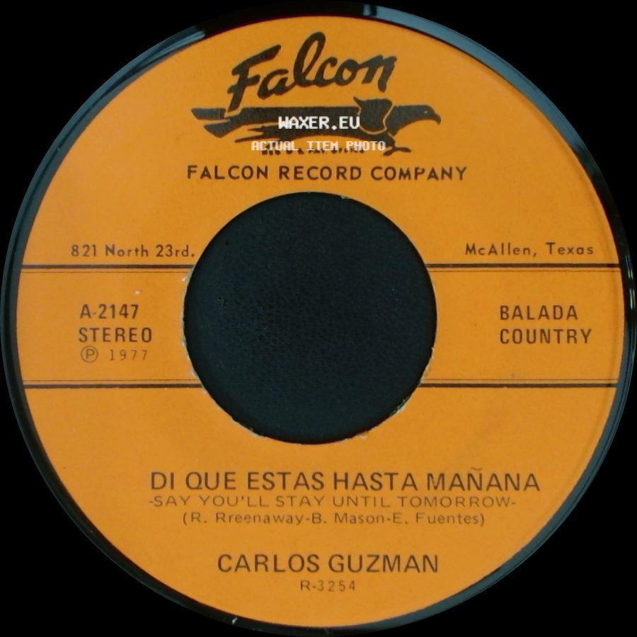 Carlos Guzman - Digan Lo Que Digan / Di Que Estas Hasta Mañana side B