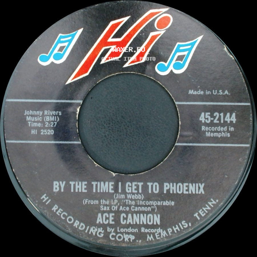 Ace Cannon - By The Time I Get To Phoenix / Sleep Walk side A