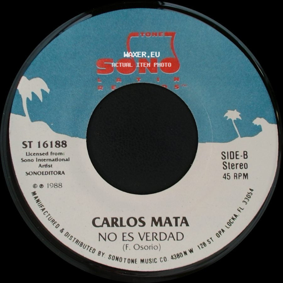 Carlos Mata - Di Que Tu..... / No Es Verdad side B