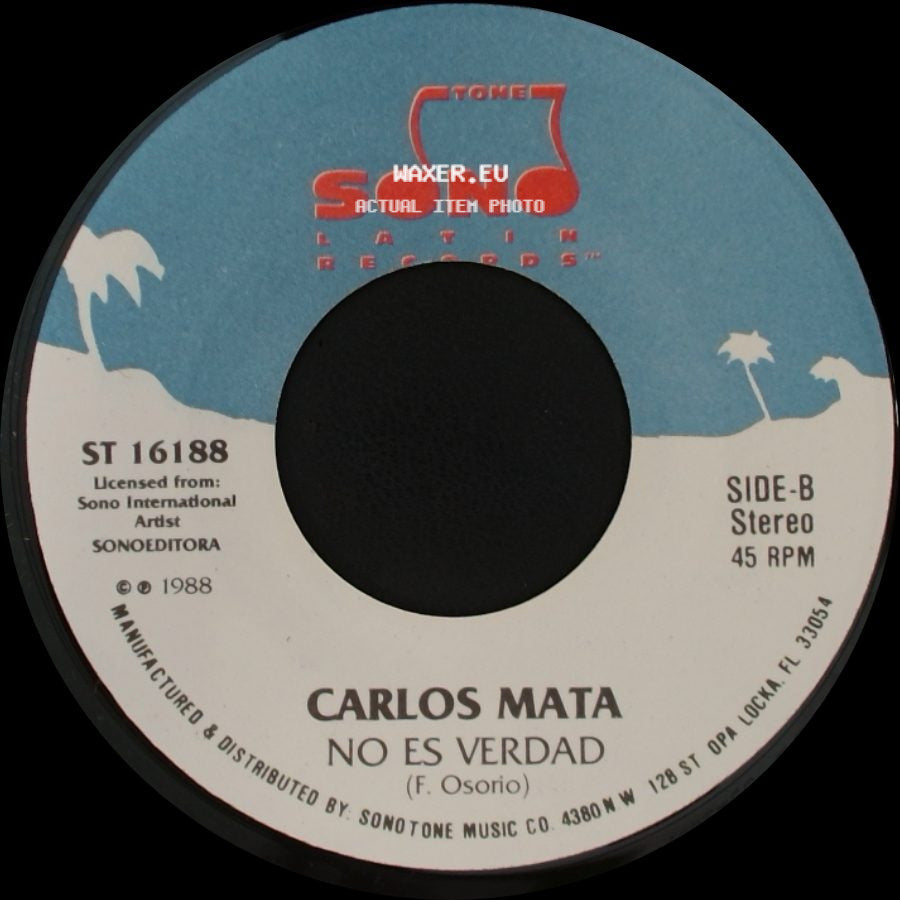Carlos Mata - Di Que Tu..... / No Es Verdad side B
