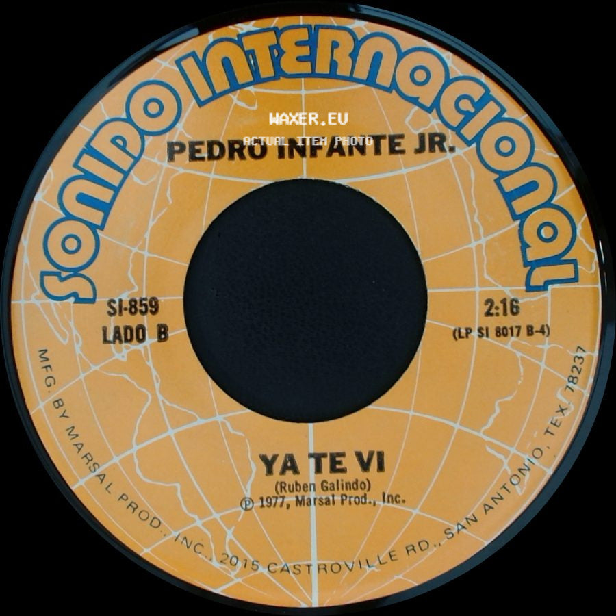 Pedro Infante Jr. - Las Abandonadas / Ya Te Vi side B
