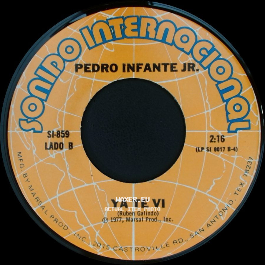 Pedro Infante Jr. - Las Abandonadas / Ya Te Vi side B