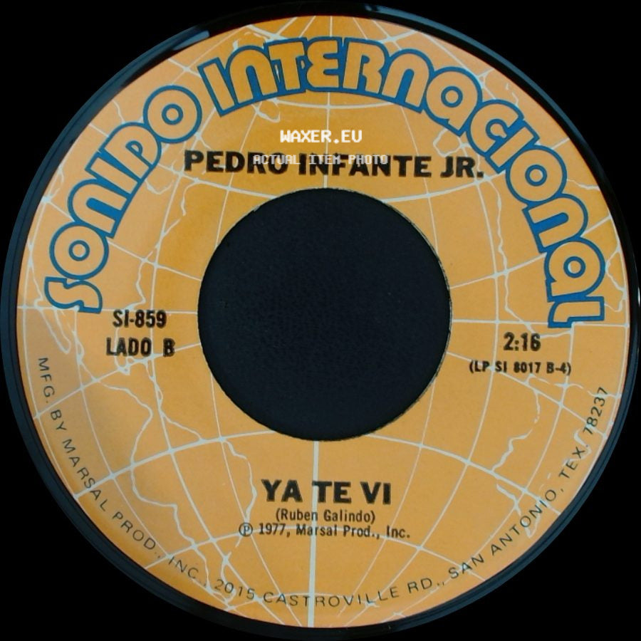Pedro Infante Jr. - Las Abandonadas / Ya Te Vi side B