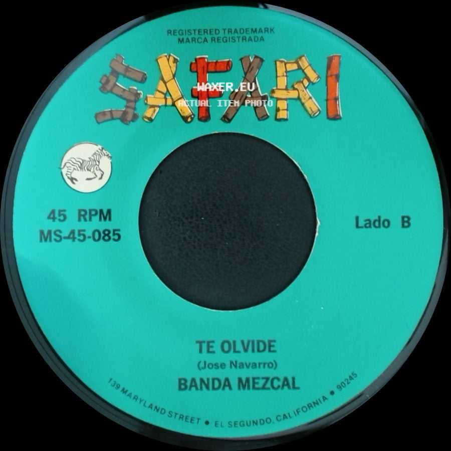 Banda Mezcal - Dejame / Te Olvide side B