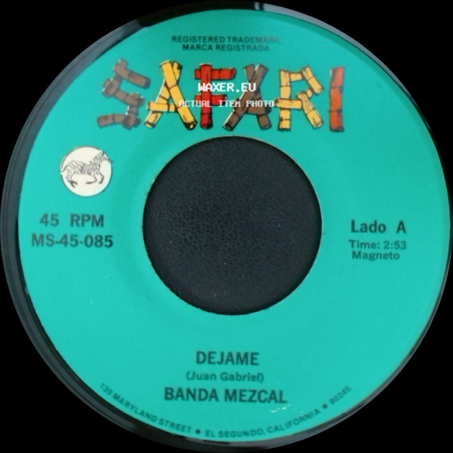 Banda Mezcal - Dejame / Te Olvide side A