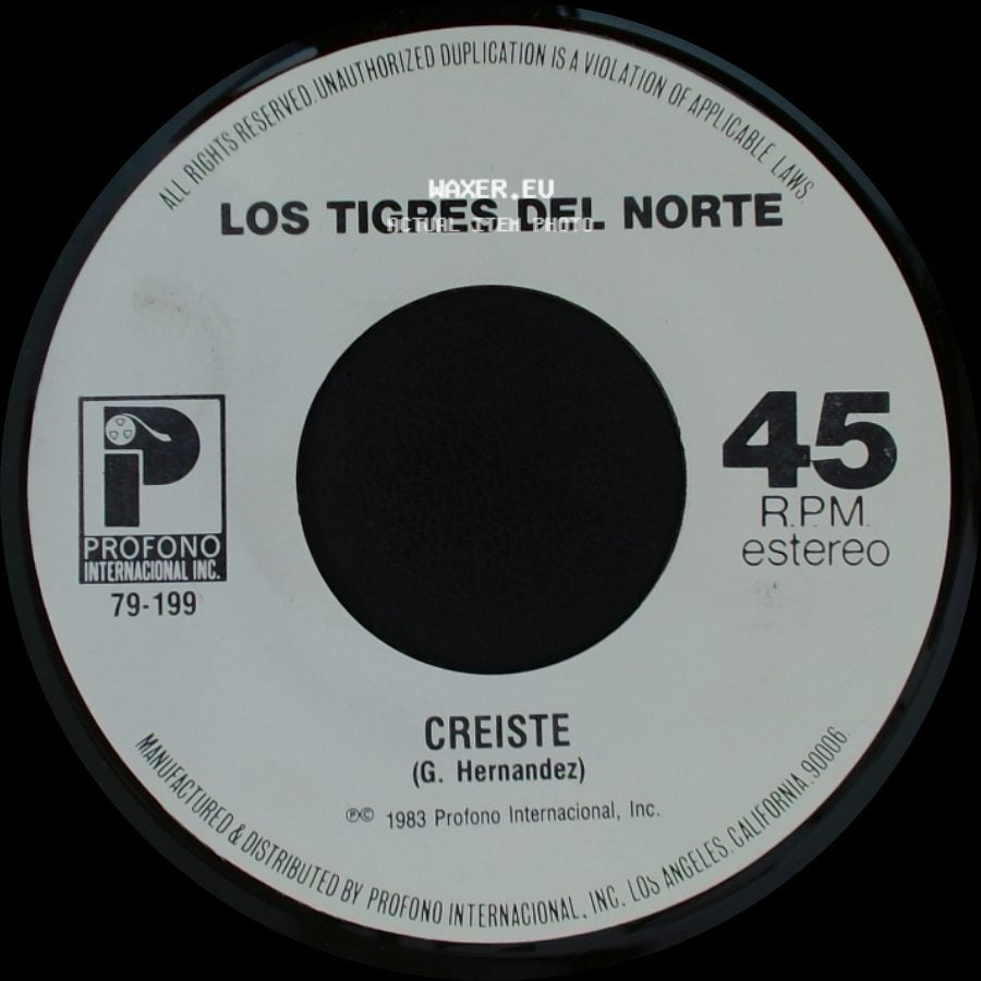 Los Tigres Del Norte - La Tumba Del Mojado / Creiste side B