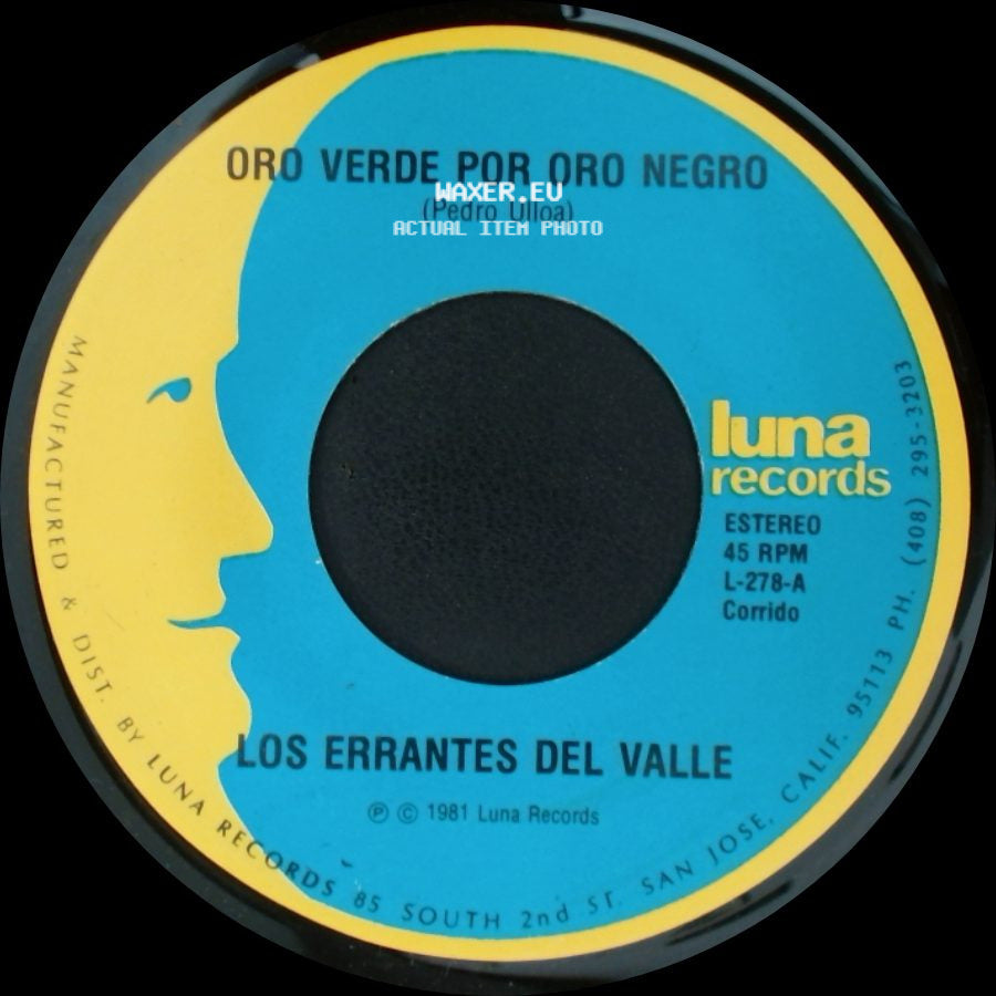 Los Errantes Del Valle - Oro Verde Por Oro Negro / No Necesito Coyote side A
