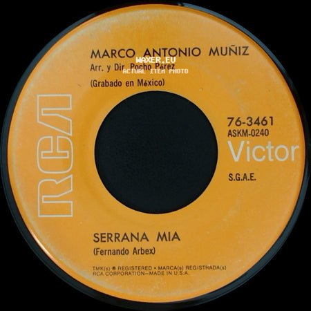 Marco Antonio Muñiz - Y Mas Y Mas (Piedad) - Balada / Serrana Mia side B