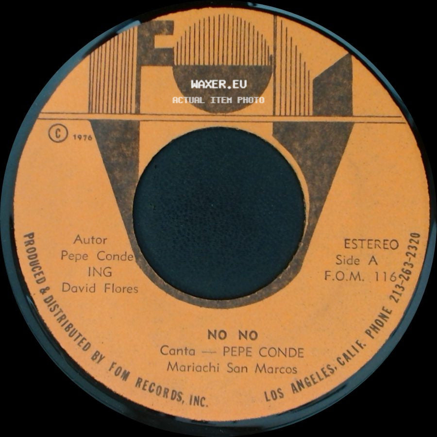Pepe Conde - No No / Yo - Quiero - Seguir - Tomando side A
