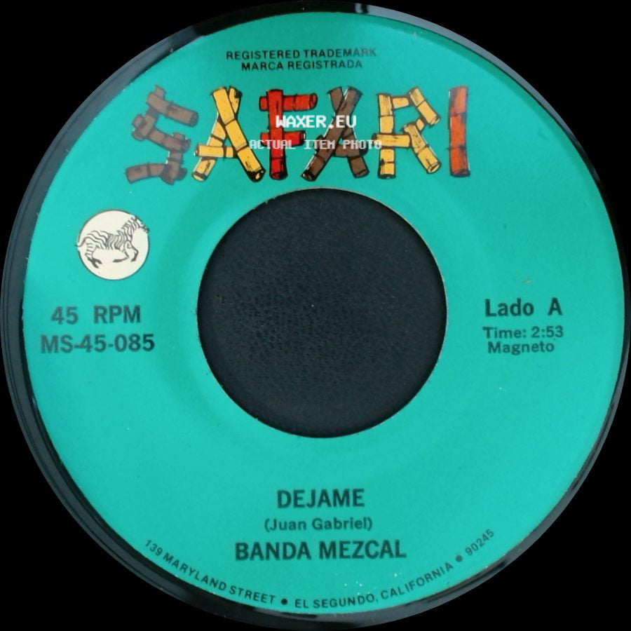 Banda Mezcal - Dejame / Te Olvide side A
