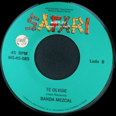 Banda Mezcal - Dejame / Te Olvide side B