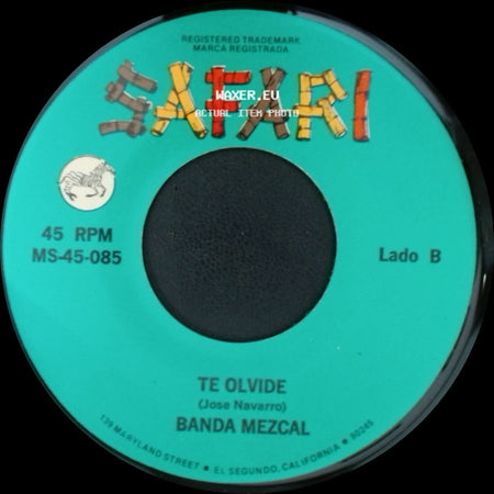 Banda Mezcal - Dejame / Te Olvide side B