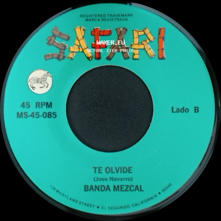 Banda Mezcal - Dejame / Te Olvide side B