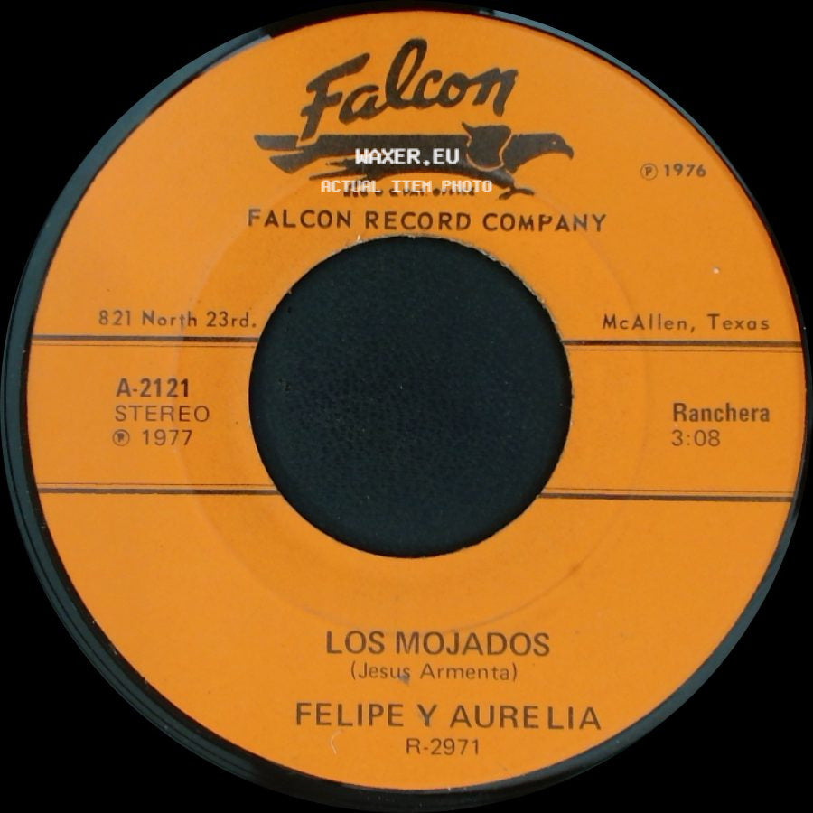 Felipe Y Aurelia - Los Mojados / Soledad side A