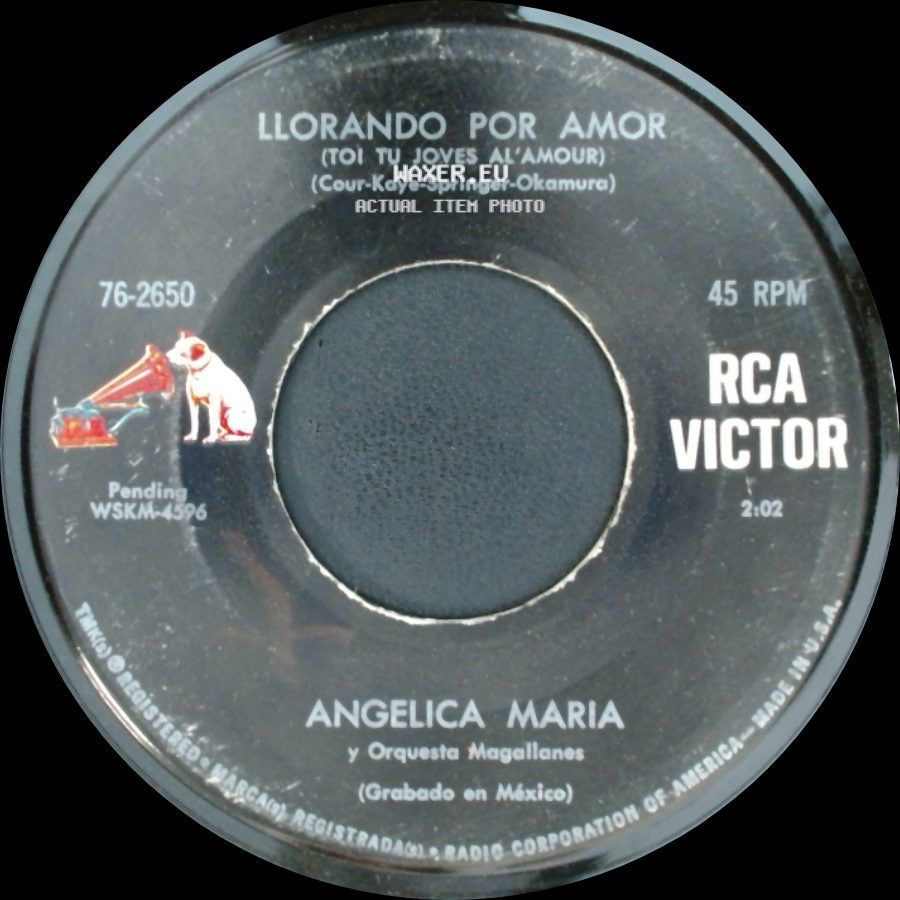 Angelica Maria / Angelica Maria Y Orquesta Magallanes - Llorando Por Amor (Toi Tu Joves Al'amour) / Hay Un Lugar - Balada side A