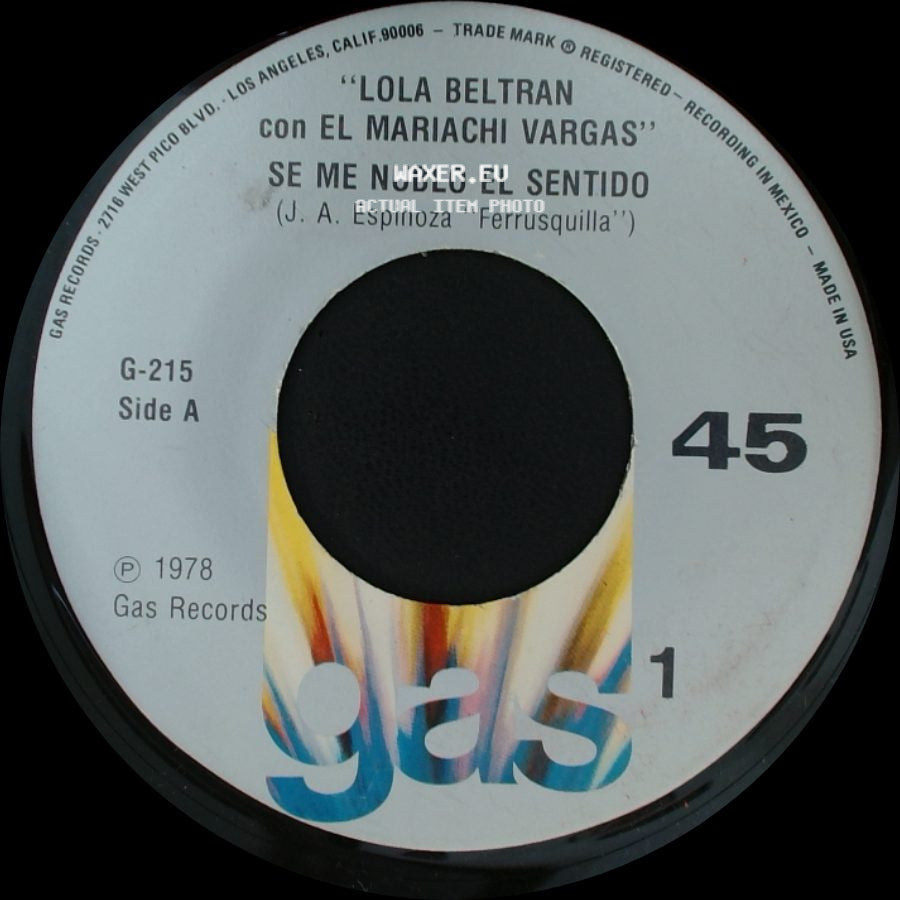 Lola Beltran Con El Mariachi Vargas - Se Me Nublo El Sentido / Mejor Me Voy side A