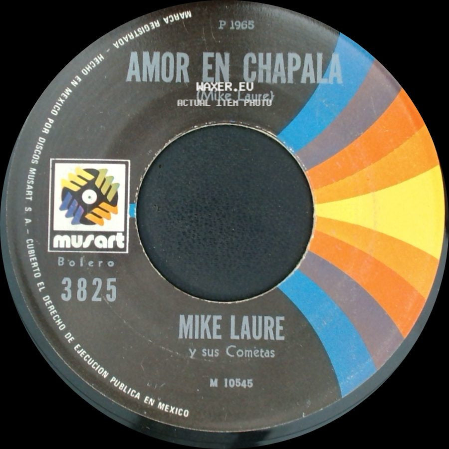 Mike Laure Y Sus Cometas - Amor En Chapala / Mazatlan side A