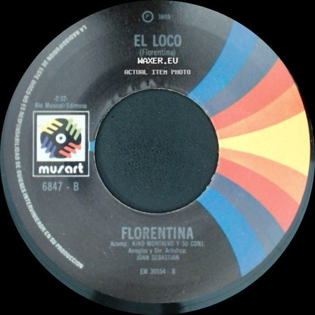 Florentina - El Loco / Anticuada Locura side A