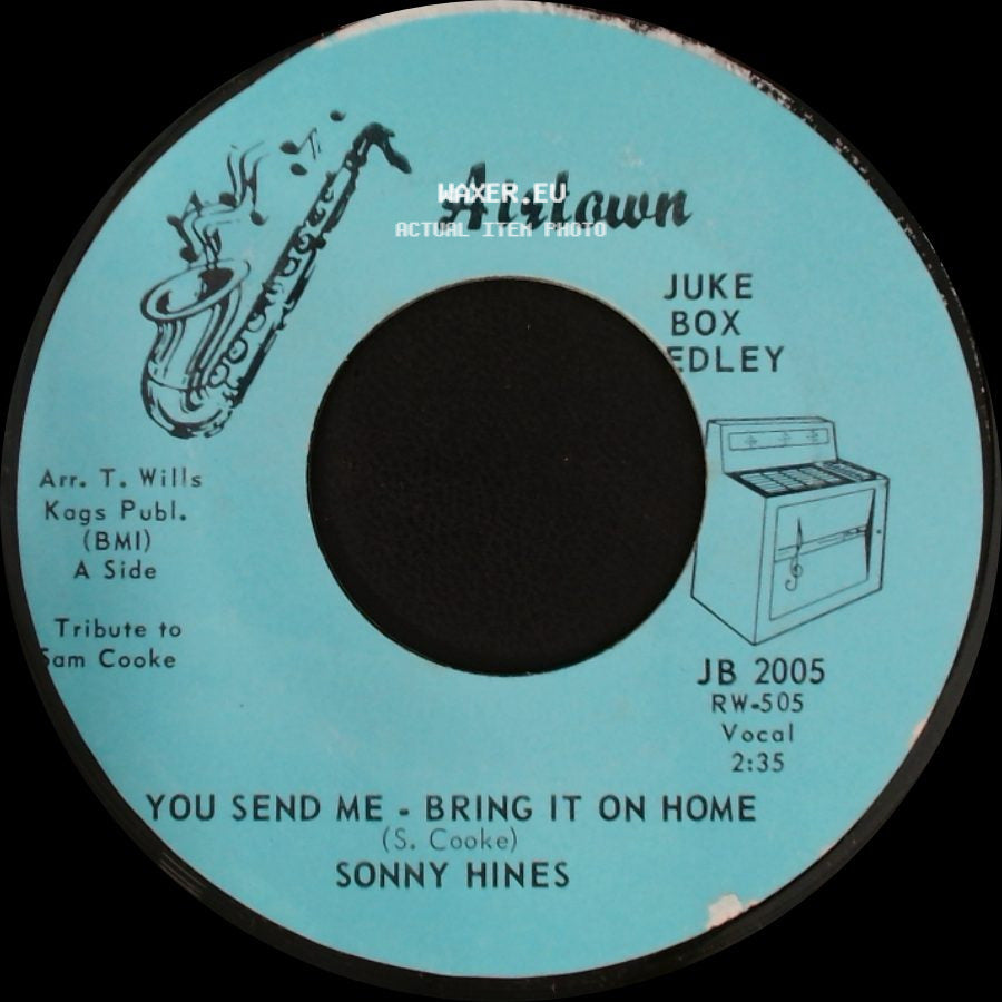 Sonny Hines - You Send Me - Bring It On Home / Nothing Like Your Love side A