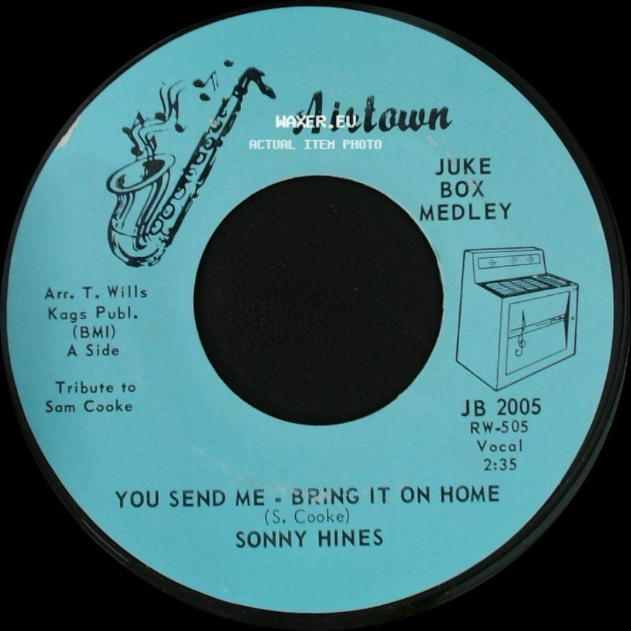 Sonny Hines - You Send Me - Bring It On Home / Nothing Like Your Love side A