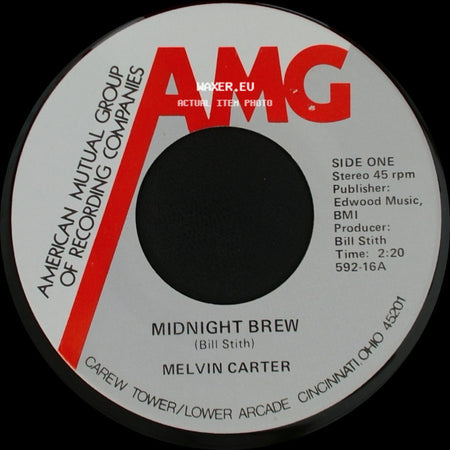Melvin Carter / The Lonnie Mack No Shuck And Jive Road Band From Friendship, Ind. - Midnight Brew / Rock N' Roll Music side A