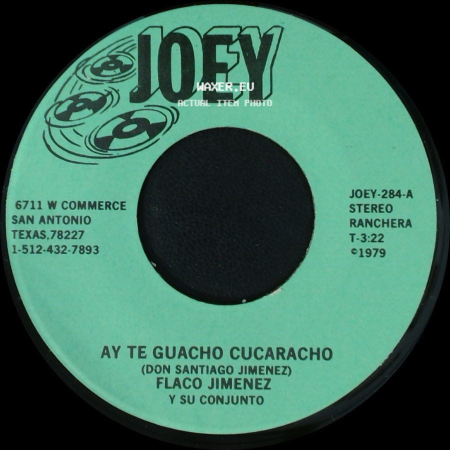 Flaco Jimenez Y Su Conjunto - Hasta La Vista / Ay Te Guacho Cucaracho side B
