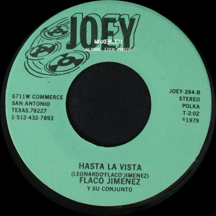 Flaco Jimenez Y Su Conjunto - Ay Te Guacho Cucaracho / Hasta La Vista side B