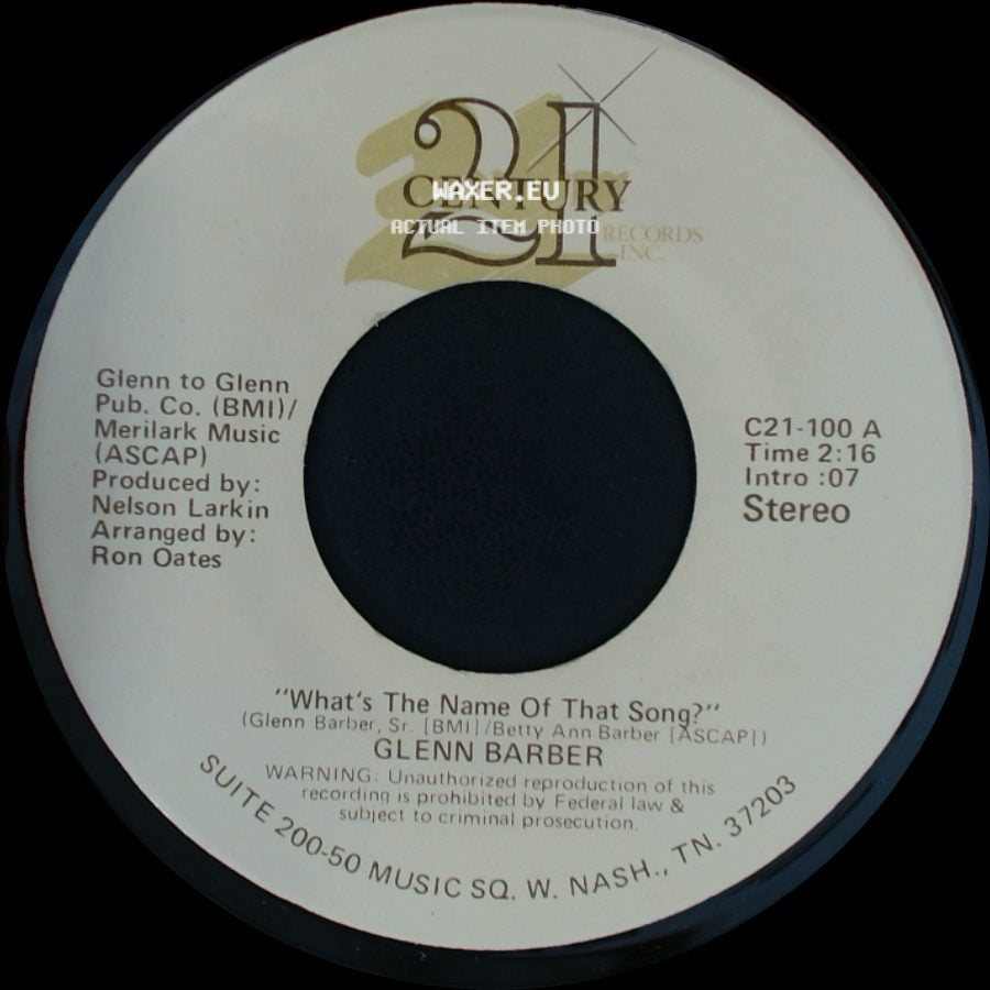 Glenn Barber - What's The Name Of That Song? / I Can't Find A Way (To Be Free) side A
