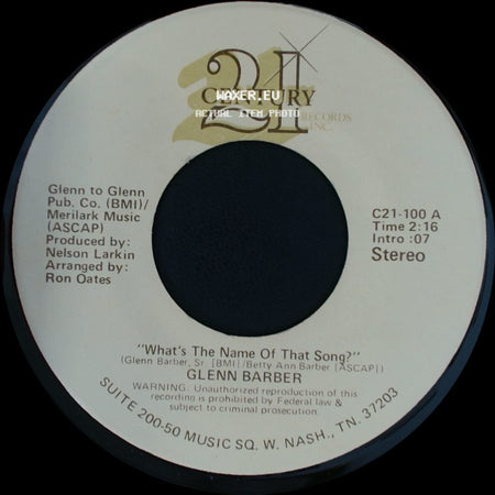 Glenn Barber - What's The Name Of That Song? / I Can't Find A Way (To Be Free) side A