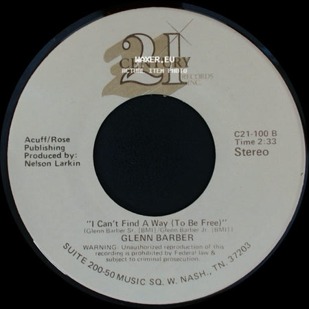 Glenn Barber - What's The Name Of That Song? / I Can't Find A Way (To Be Free) side B