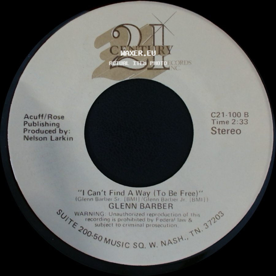 Glenn Barber - I Can't Find A Way (To Be Free) / "What's The Name Of That Song?" side A