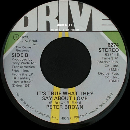 Peter Brown - Fantasy Love Affair / It's True What They Say About Love side B