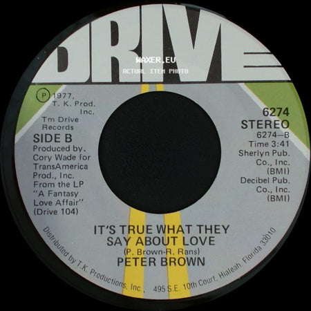 Peter Brown - Fantasy Love Affair / It's True What They Say About Love side B
