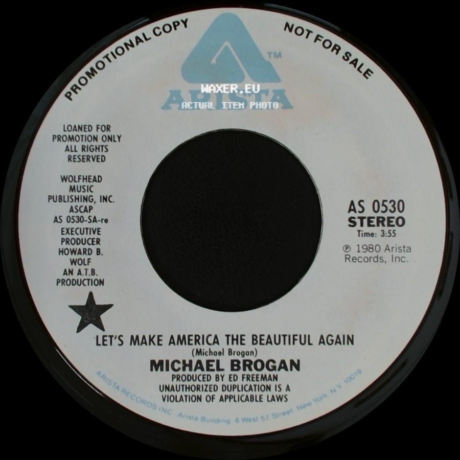 Michael Brogan - Let's Make America The Beautiful Again / Let's Make America The Beautiful Again side A