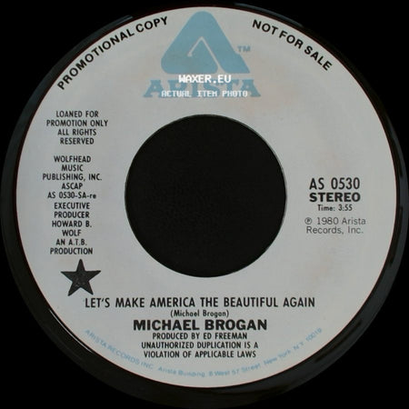 Michael Brogan - Let's Make America The Beautiful Again / Let's Make America The Beautiful Again side A