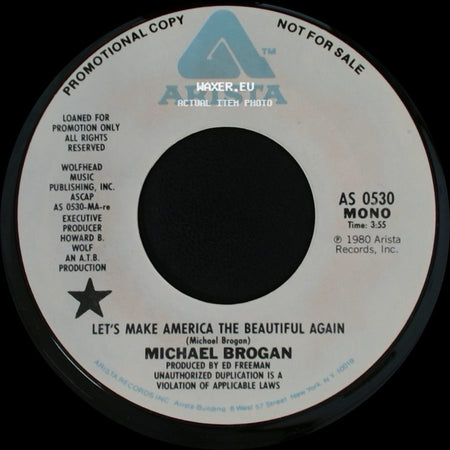 Michael Brogan - Let's Make America The Beautiful Again / Let's Make America The Beautiful Again side A