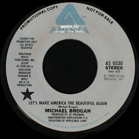 Michael Brogan - Let's Make America The Beautiful Again / Let's Make America The Beautiful Again side B