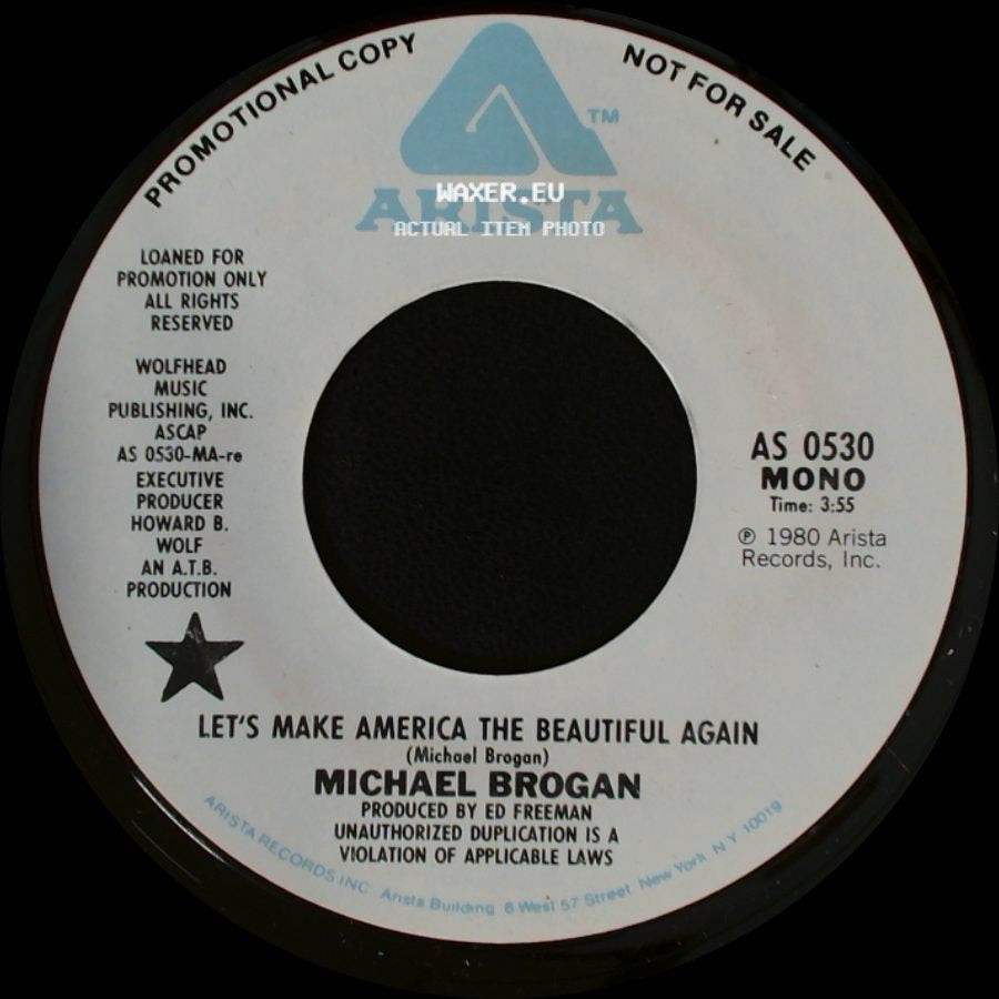 Michael Brogan - Let's Make America The Beautiful Again / Let's Make America The Beautiful Again side A