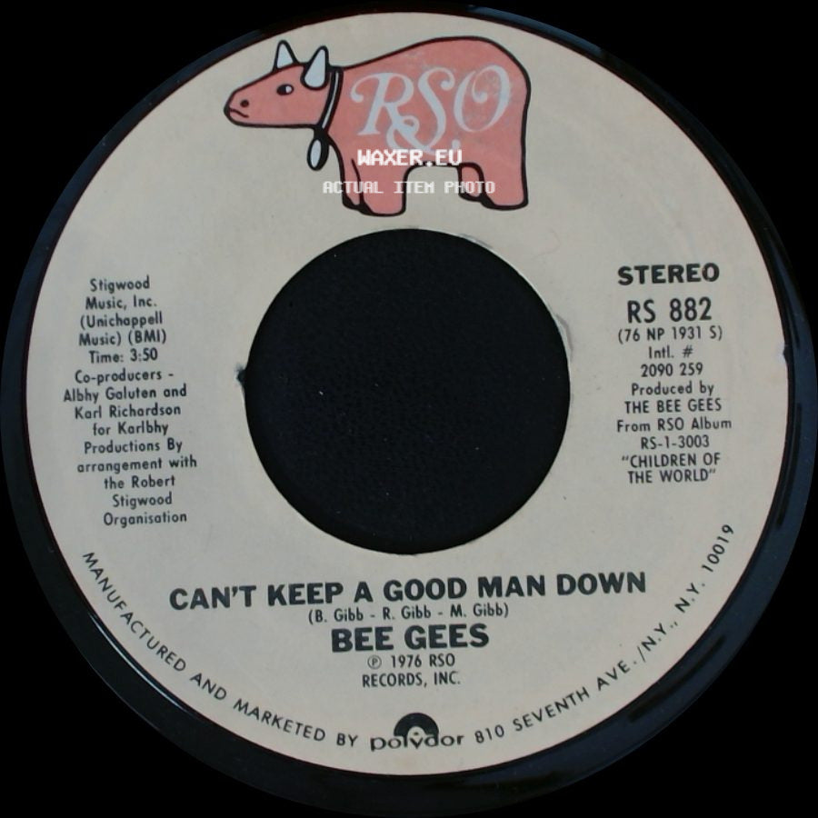 Bee Gees - Can't Keep A Good Man Down / How Deep Is Your Love side A